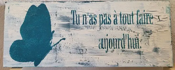 Tu n'as pas à tout faire aujourd'hui.