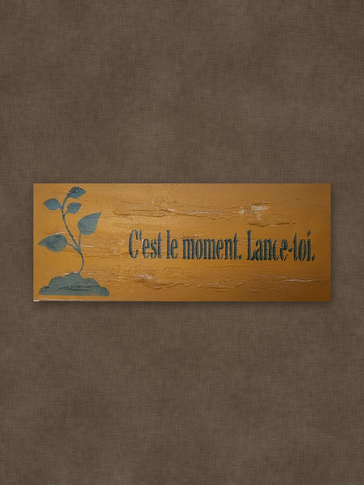 C'est le moment. Lance-toi.