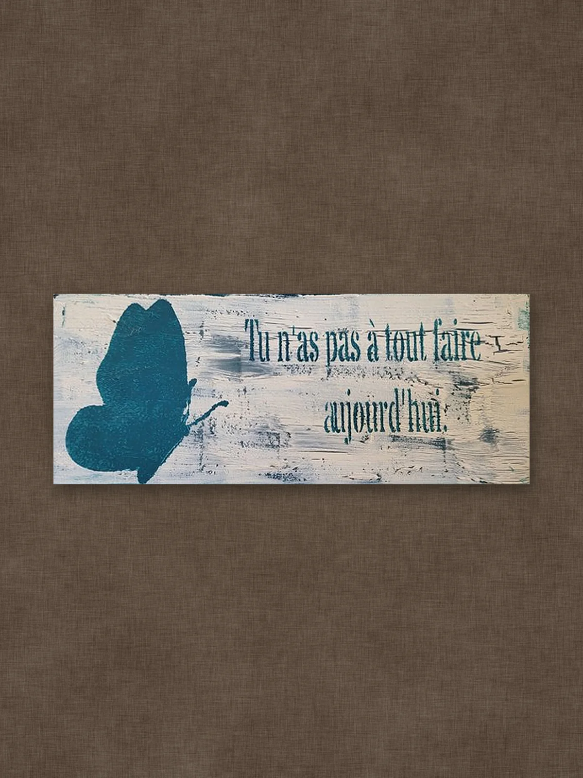Tu n'as pas à tout faire aujourd'hui.